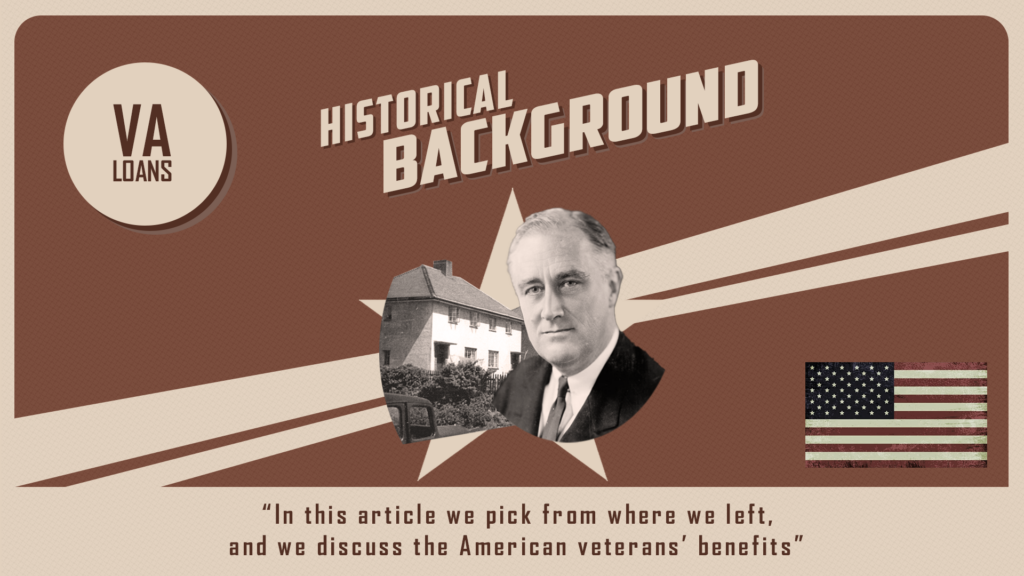 A Historical Backgrounder on V A Loans Part 2